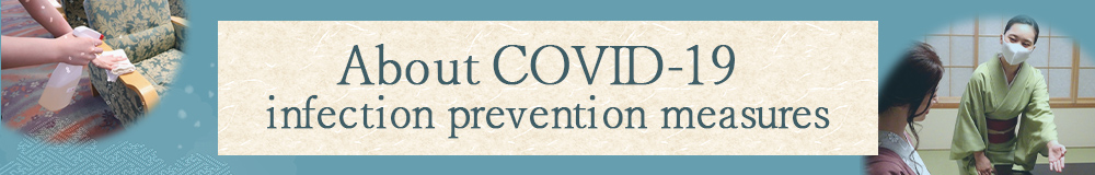 About COVID-19 infection prevention measures
